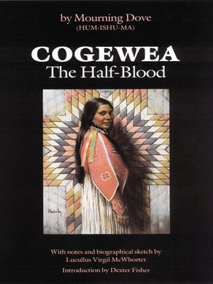 cover image of Cogewea, the Half Blood